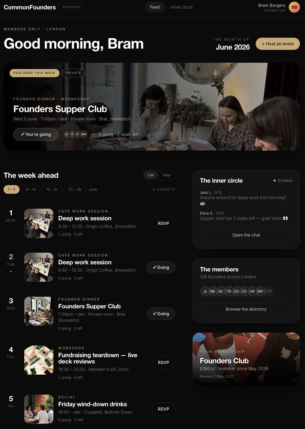 A look inside the CommonFounders members dashboard — the weekly events feed, inner circle chat and member directory.